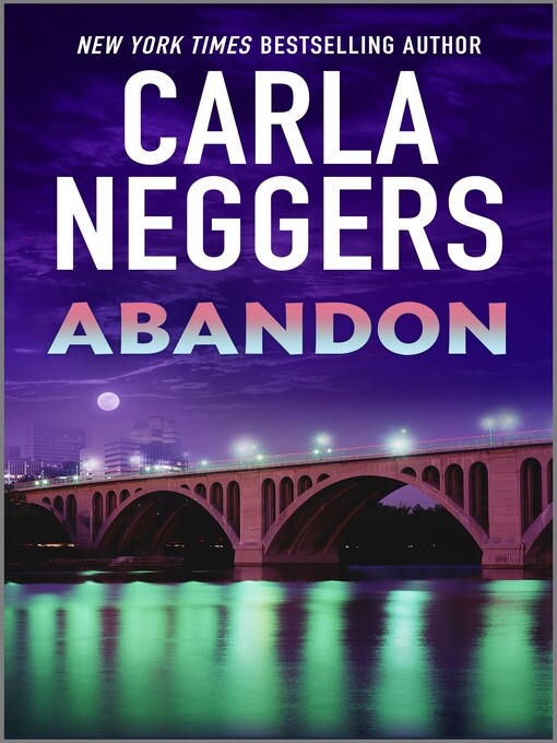 Title details for Abandon by Carla Neggers - Available